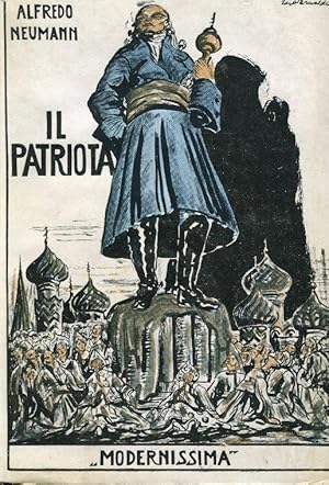 Il patriota (Der Patriot - Konig Haber), Milano, Modernissima, 1930