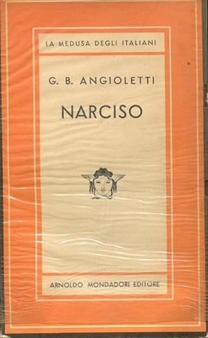 NARCISO, antologia di racconti ordinati da G.F. CONTINI, qui in prima edizioine., Milano, Mondado...