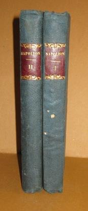 NAPOLEON, poeme in dix chants. Vol. I- II., Londres, Brettell, Rupert, Haymarket, 1833