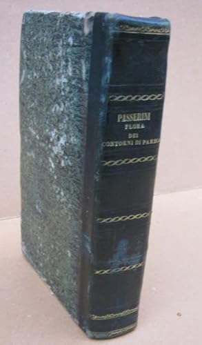 FLORA DEI CONTORNI DI PARMA (volume rilegato), Parma, Carmignani Filippo, 1852