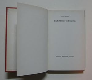 NON MI SONO UCCISO, Milano, Mondadori, 1979