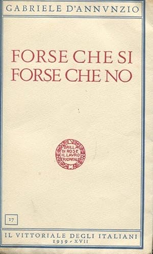 Forse che si, forse che no, Salò, Il Vittoriale degli Italiani, 1939