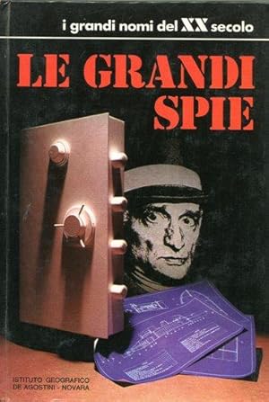 LE GRANDI SPIE, Novara, De Agostini, 1972