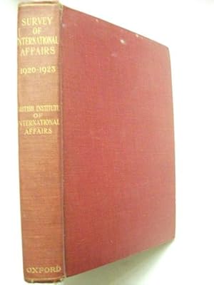 Survey of International Affairs 1920-1923