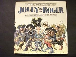 Jolly Roger and the Pirates of Abdul the Skinhead