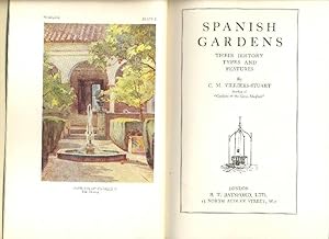 Seller image for Spanish Gardens: Their History, Types and Features for sale by CHARLES BOSSOM
