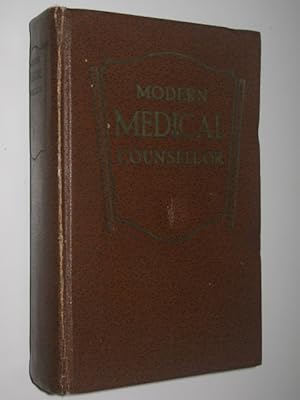 Seller image for Modern Medical Counsellor : A Practical Guide to Health for sale by Manyhills Books