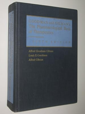 Goodman and Gilman's the Pharmacological Basis of Therapeutics