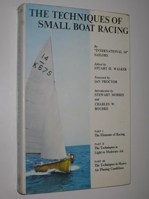 The Techniques of Small Boat Racing
