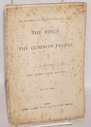 The Reign of the Common People