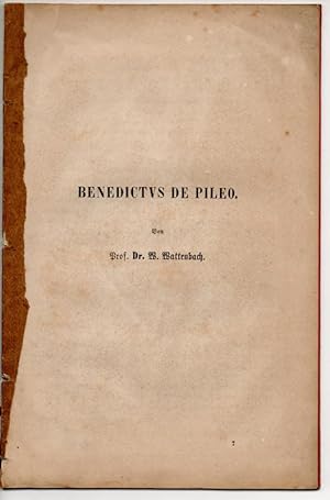 Benedictus de Pileo. Sonderdruck aus: Festschrift zur Begrüssung d. 24. Versamml. deutscher Philo...