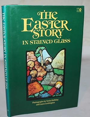 The Easter Story In Stained Glass