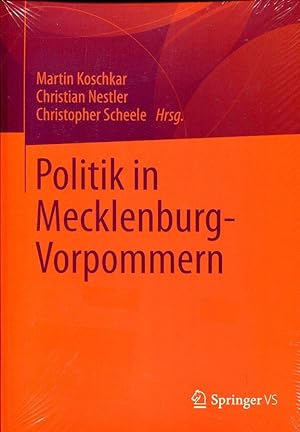 Imagen del vendedor de Politik in Mecklenburg-Vorpommern. a la venta por Antiquariat & Buchhandlung Rose