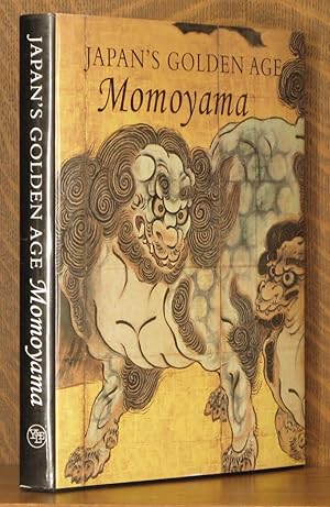 Seller image for JAPAN'S GOLDEN AGE MOMOYAMA for sale by Andre Strong Bookseller