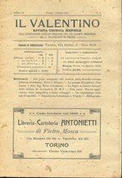 IL VALENTINO, rivista tecnica mensile - 1914 - tre fascicoli Anno IV - n. 4,5,7 - , Torino, Anton...