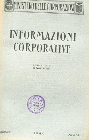 INFORMAZIONI CORPORATIVE - 1928-1929, Roma, Ministero Corporazioni, 1928