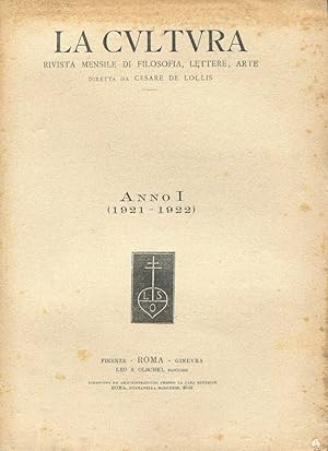 LA CULTURA , rivista mensile diretta da C. De Lollis 1921-1922 e 1922-1923 (le prime due annate c...