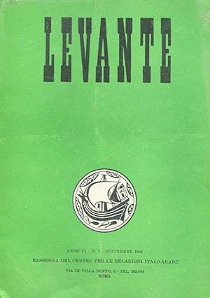 LEVANTE, rassegna del centro per le relazioni italo-arabe 1959, Milano, Vita e pensiero, 1959