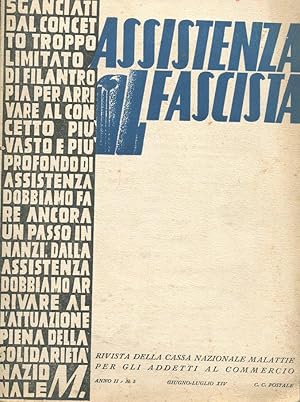 ASSISTENZA FASCISTA 1936-1938 due fascicoli, Firenze, Vallecchi, 1938