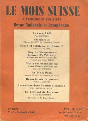 LE MOIS SUISSE, littéraire et politique - revue nationale ey européenne - - Anno IV - 1942 - n. 4...