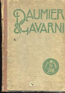 THE STUDIO - 1914 - DAUMIER AND GAVARNI, with critical and biographical notes by Henri Frantz and...