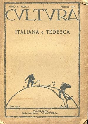 CULTURA, rivista mensile italo-tedesca di arte, letteratura, filosofia (Anno II, n.2 febbr. 1924)...