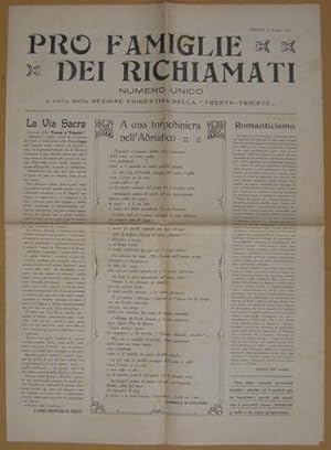 PRO FAMIGLIE DEI RICHIAMATI (num. unico della sez.Fiorentina della Trento-Trieste 6 giugno 1915),...