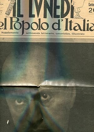 IL LUNEDI' DEL POPOLO D'ITALòIA - (anno secondo, num. 45 del 6 novembre 1922), Milano, Il popolo ...