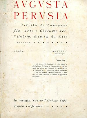 AUGUSTA PERUSIA - 1906 - rivista di topografia, arte e costume dell'Umbria annata completa a fasc...