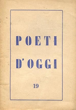 POETI D'OGGI, quaderni della poesia italiana e straniera a cura di Fidia Gambetti (n. 19 giugno '...