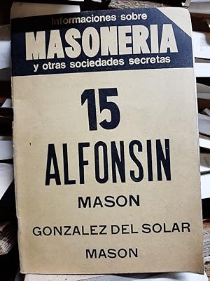 MASONERIA - No. 15 - Año III. 1983. (Informaciones sobre masonería y otras sociedades secretas)