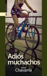 Seller image for ADIOS MUCHACHOS for sale by KALAMO LIBROS, S.L.