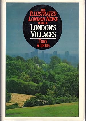 Immagine del venditore per The Illustrated London News Book of London's Villages venduto da Dorley House Books, Inc.