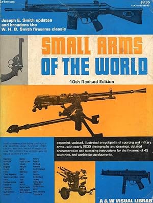 Bild des Verkufers fr SMALL ARMS OF THE WORLD, A BASIC MANUAL OF SMALL ARMS zum Verkauf von Le-Livre