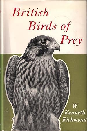 Bild des Verkufers fr BRITISH BIRDS OF PREY. By W. Kenneth Richmond. zum Verkauf von Coch-y-Bonddu Books Ltd