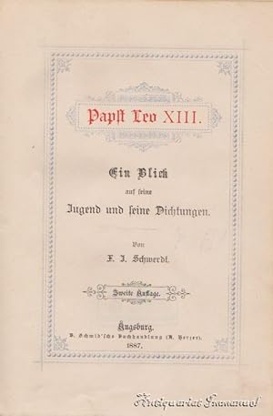 Image du vendeur pour Papst Leo XIII. Ein Blick auf seine Jugend und seine Dichtungen. mis en vente par Antiquariat Immanuel, Einzelhandel