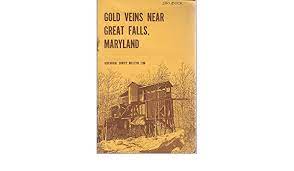 Seller image for Gold veins near Great Falls, Maryland, (Geological Survey bulletin 1286) for sale by Hill End Books