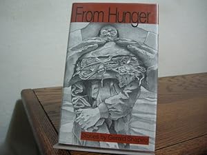 Image du vendeur pour From Hunger mis en vente par Bungalow Books, ABAA