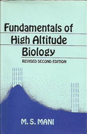 Fundamentals of High Altitude Biology