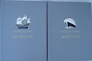 Histoire de la Marine (2 Vols.) Texte de Georges G.-Toudouze, Ch. de La Roncière, Joannès Tramond...