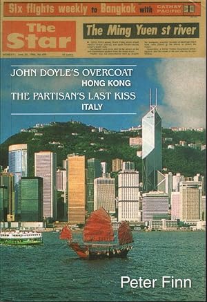Seller image for John Doyles Overcoat : Hong Kong & The Partisan's Last Kiss: Italy for sale by Mr Pickwick's Fine Old Books