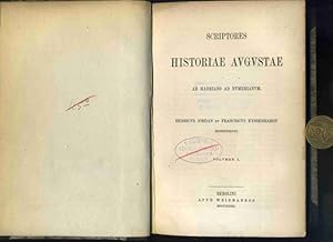 JORDAN, H. & F. EYSSENHARDT. Scriptores Historiae Augustae ab Hadriano ad Numerianum. Nur Band I....