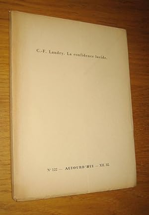 Seller image for La confidence lucide for sale by Les Livres du Pont-Neuf