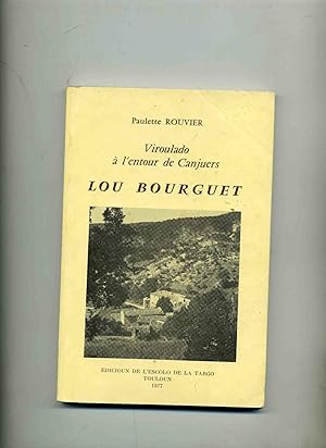 Bild des Verkufers fr VIROULADO A L'ENTOUR DE CANJUERS LOU BOURGUET zum Verkauf von Librairie CLERC