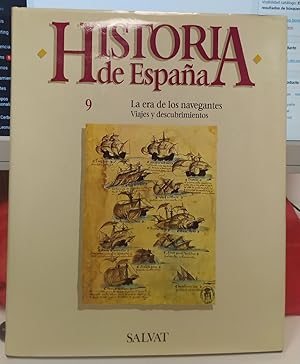 Seller image for Historia de Espaa. La era de los navegantes. Viajes y descubirmientos n 9 for sale by La Leona LibreRa