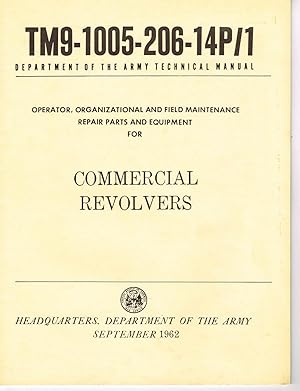 TM 9-1005-206-14P/1: COMMERCIAL REVOLVERS