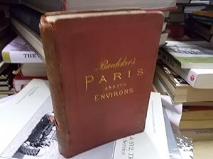 Baedeker's Paris and Its Environs