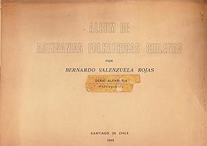 Album de Artesanías Folklóricas Chilenas. Serie Alfarería Fascículo N° 1.