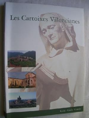 Imagen del vendedor de LES CARTOIXES VALENCIANES. Gua a la venta por Librera Maestro Gozalbo