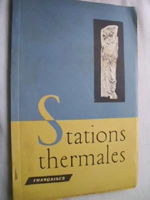 STATIONS THERMALES FRANÇAISES